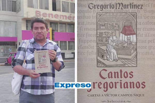 Diario expreso - ‘Cantos gregorianos: Cartas a Víctor Campos Ñique’